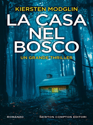 cover image of La casa nel bosco